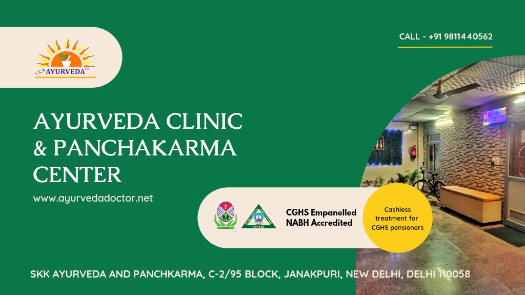 SKK AYURVEDA & Panchakarma - CGHS, CAPF and ECHS panel